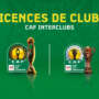 Six clubs malagasy obtiennent leur licence CAF pour la saison 2025-2026